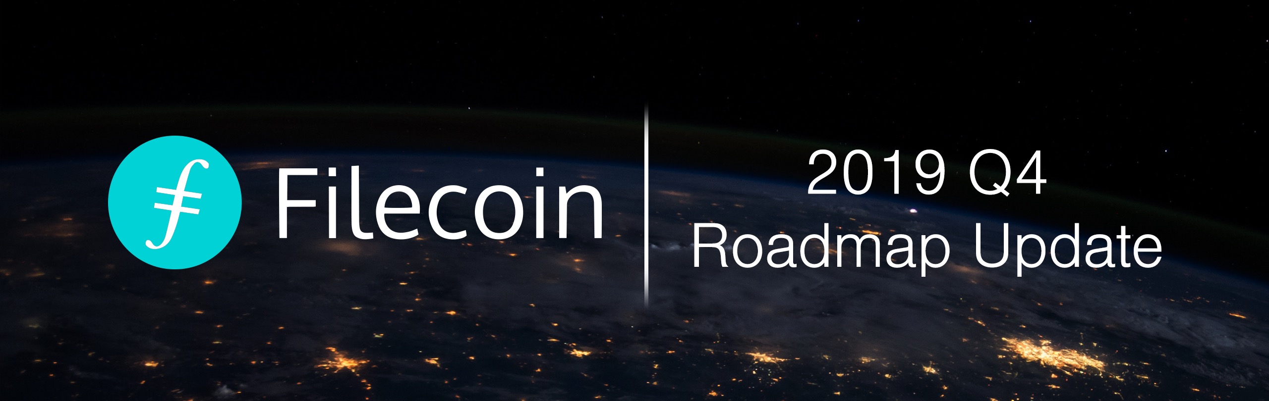 Filecoin Roadmap Update Q4 2019